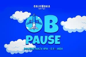 Introducing the OB Pause – Hazy Double IPA