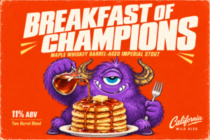 Breakfast of Champions | Maple Whiskey Barrel-Aged StoUt